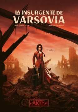 LA INSURGENTE DE VARSOVIA